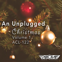 An Unplugged Christmas Vol 1 Aircraft Music Library Labels Groove Music Library