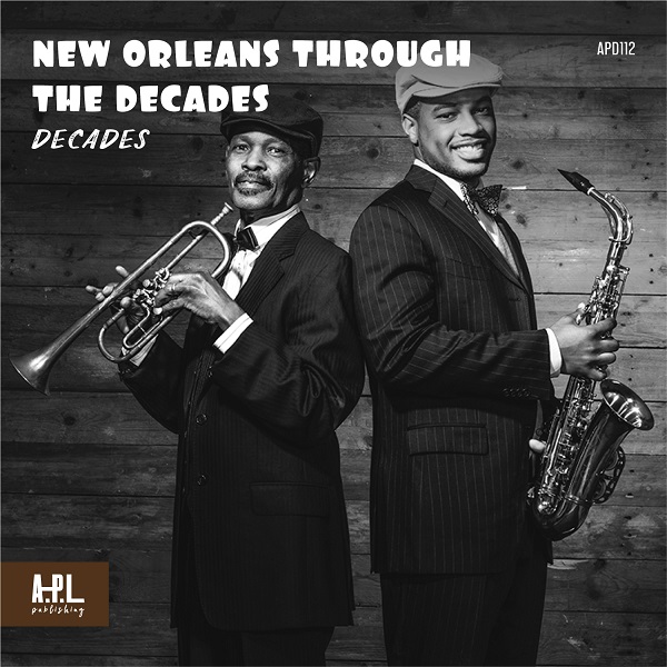 New Orleans Through The Decades