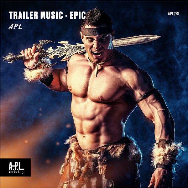 Trailer Music - Epic