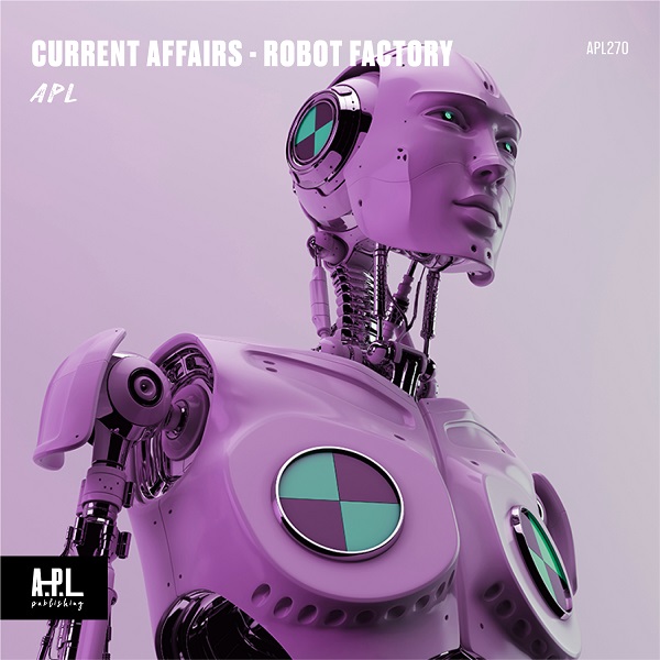 Current Affairs - Robot Factory