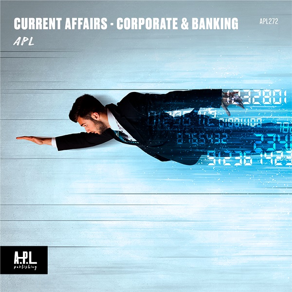 Current Affairs - Corporate & Banking