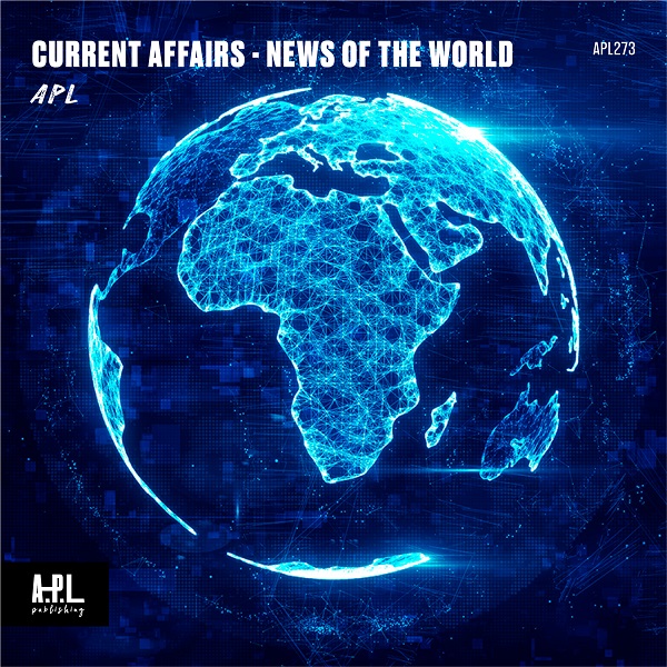 Current Affairs - News Of The World