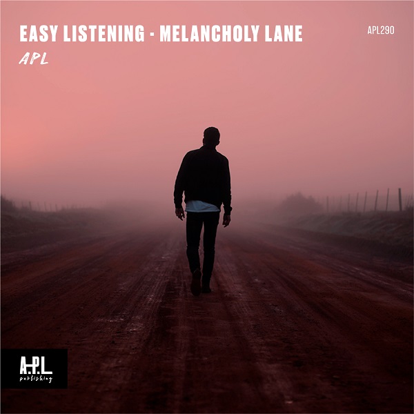 Easy Listening - Melancholy Lane