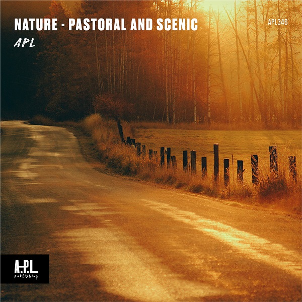 NATURE - Pastoral and Scenic