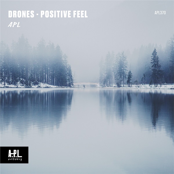DRONES - Positive