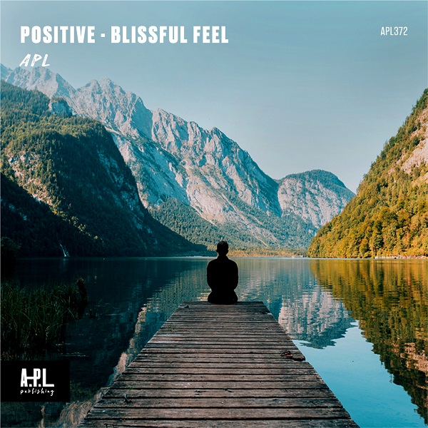 POSITIVE - Blissful Feel