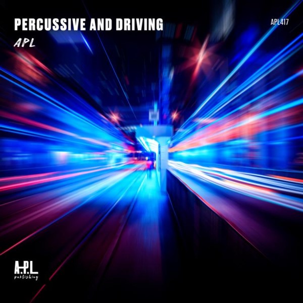 Percussive and Driving