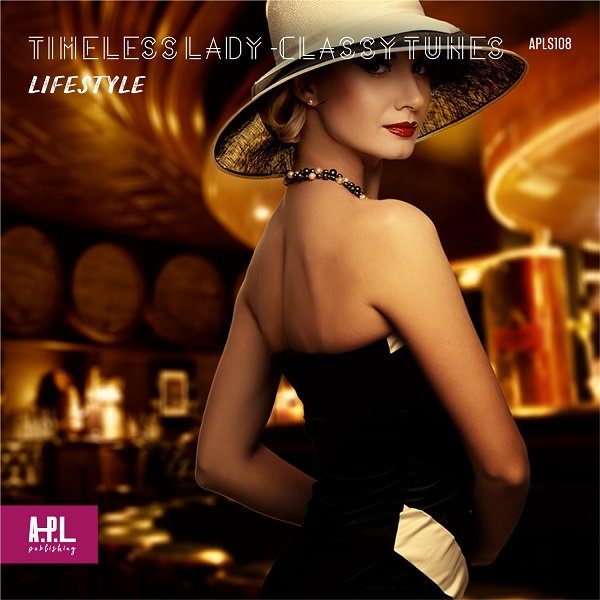 TIMELESS LADY - Classy Tunes