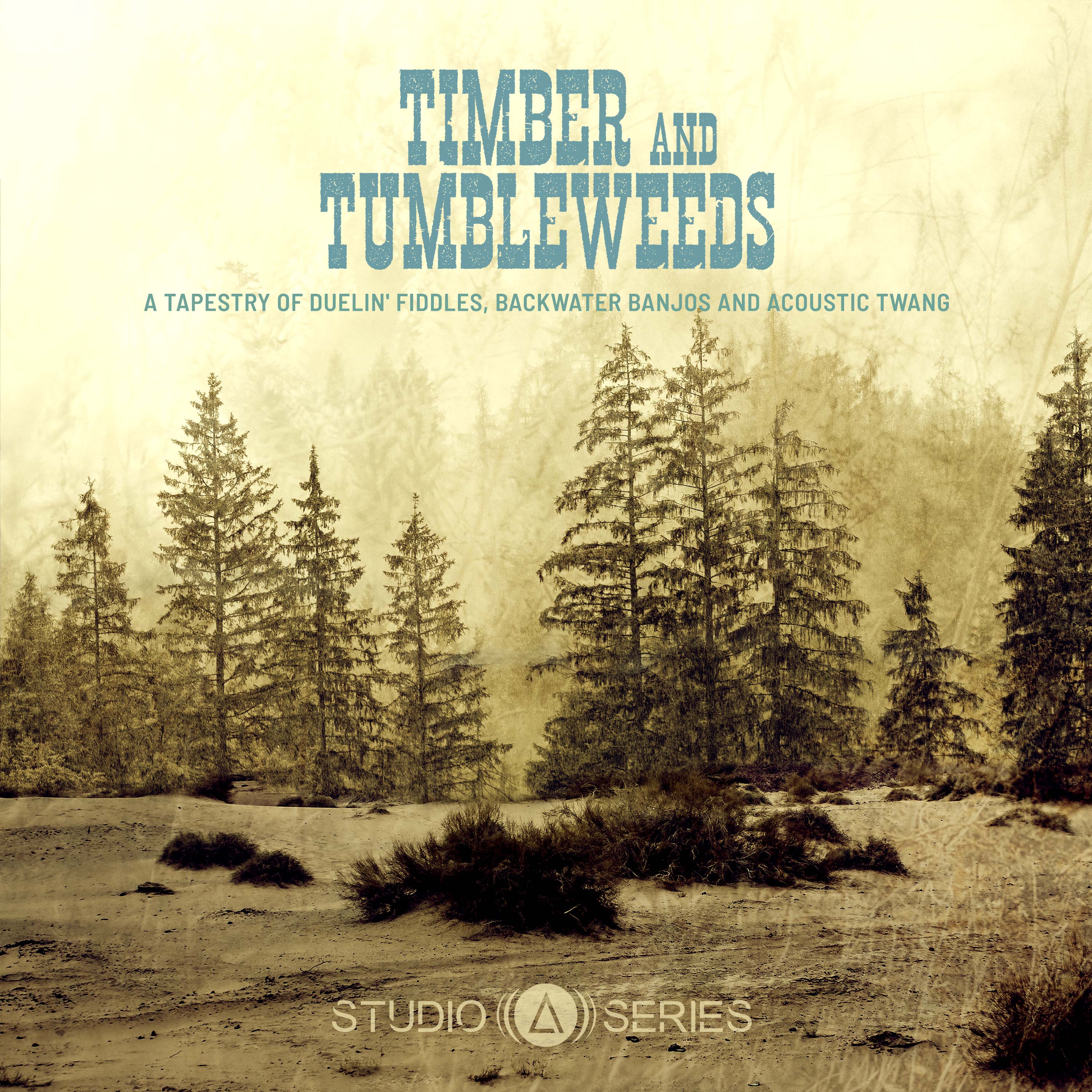 Timber and Tumbleweeds