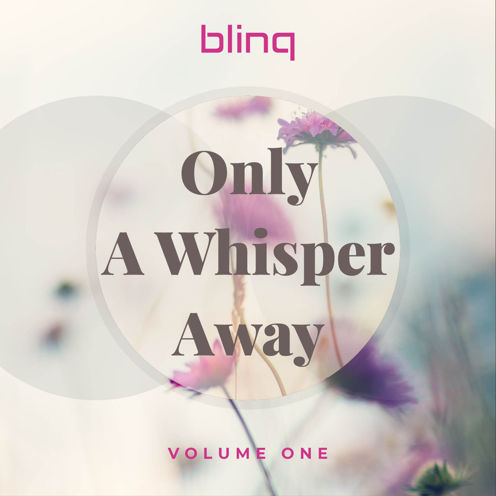 Only A Whisper Away