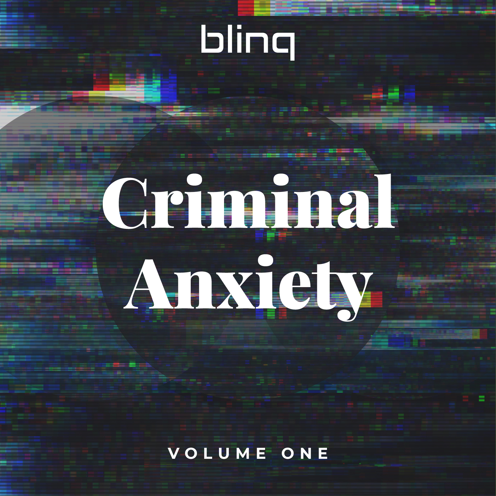 Criminal Anxiety