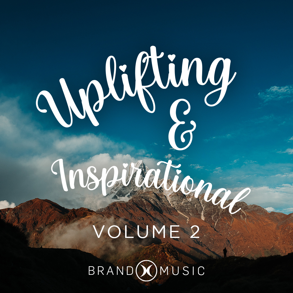 Uplifting and Inspirational Volume 2