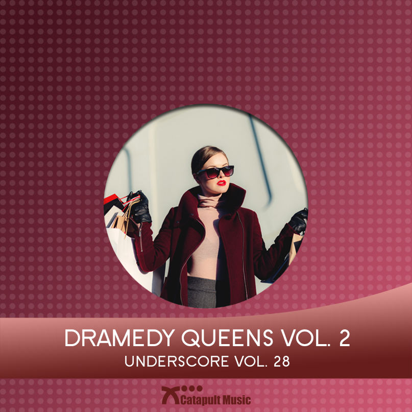 Dramedy Queens 2