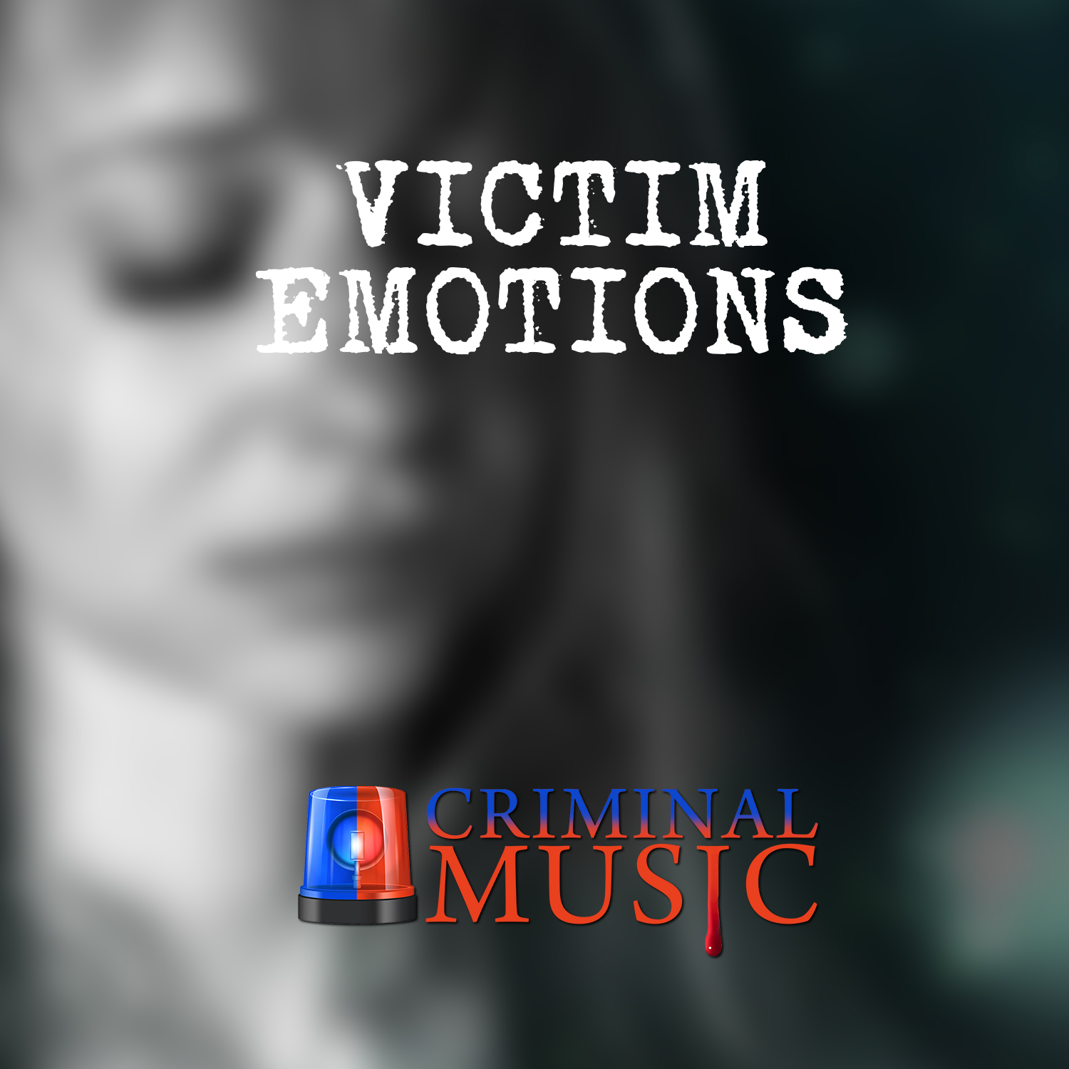 Victim Emotions
