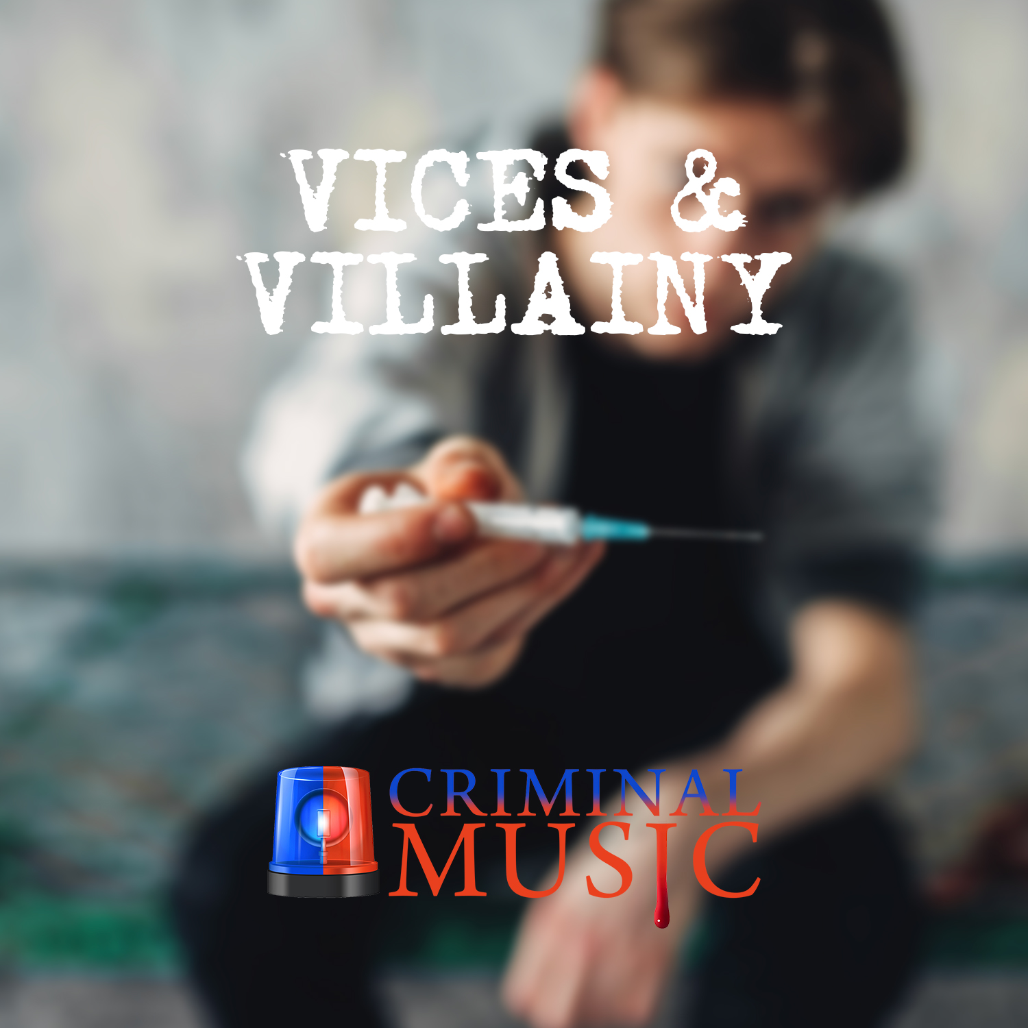 Vices & Villainy