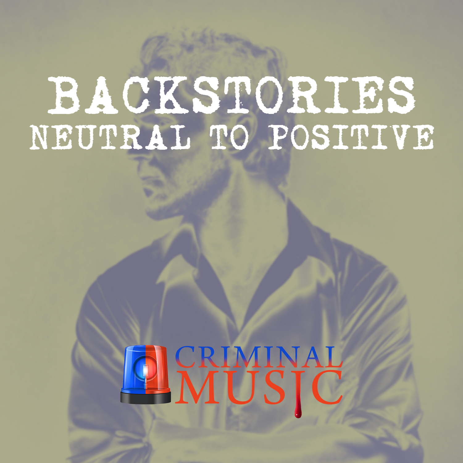 Backstories Neutral To Positive