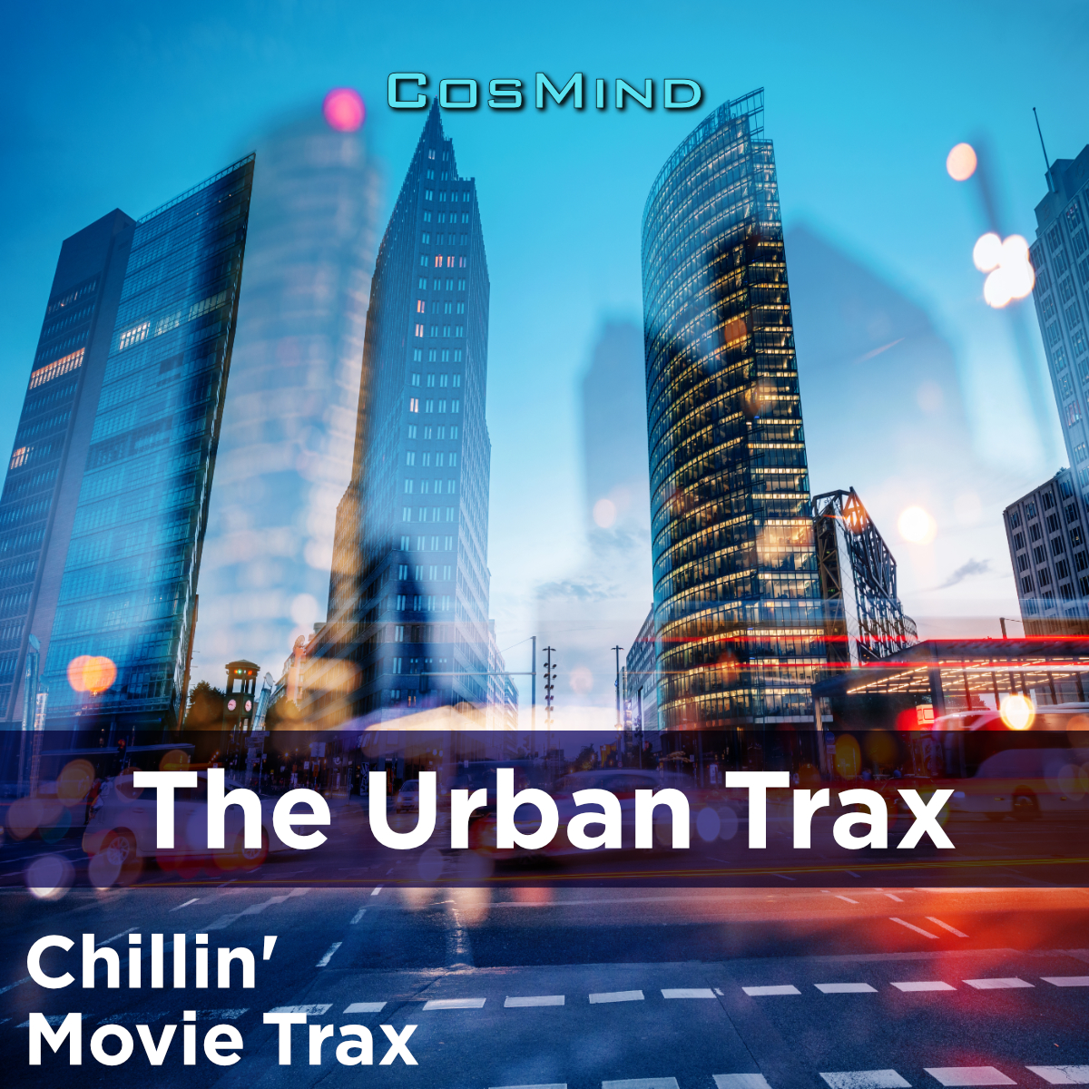 The Urban Trax (Chillin' Movie Trax)