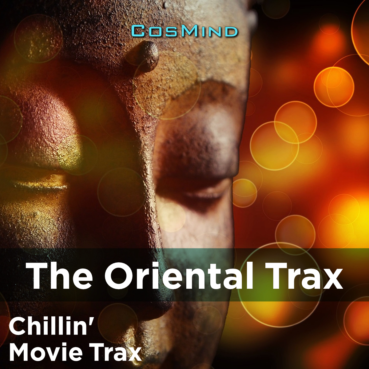 The Oriental Trax (Chillin' Movie Trax)