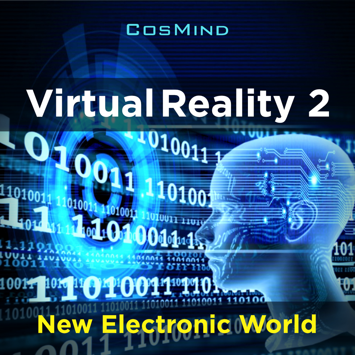 Virtual Reality 2 - New Electronic World