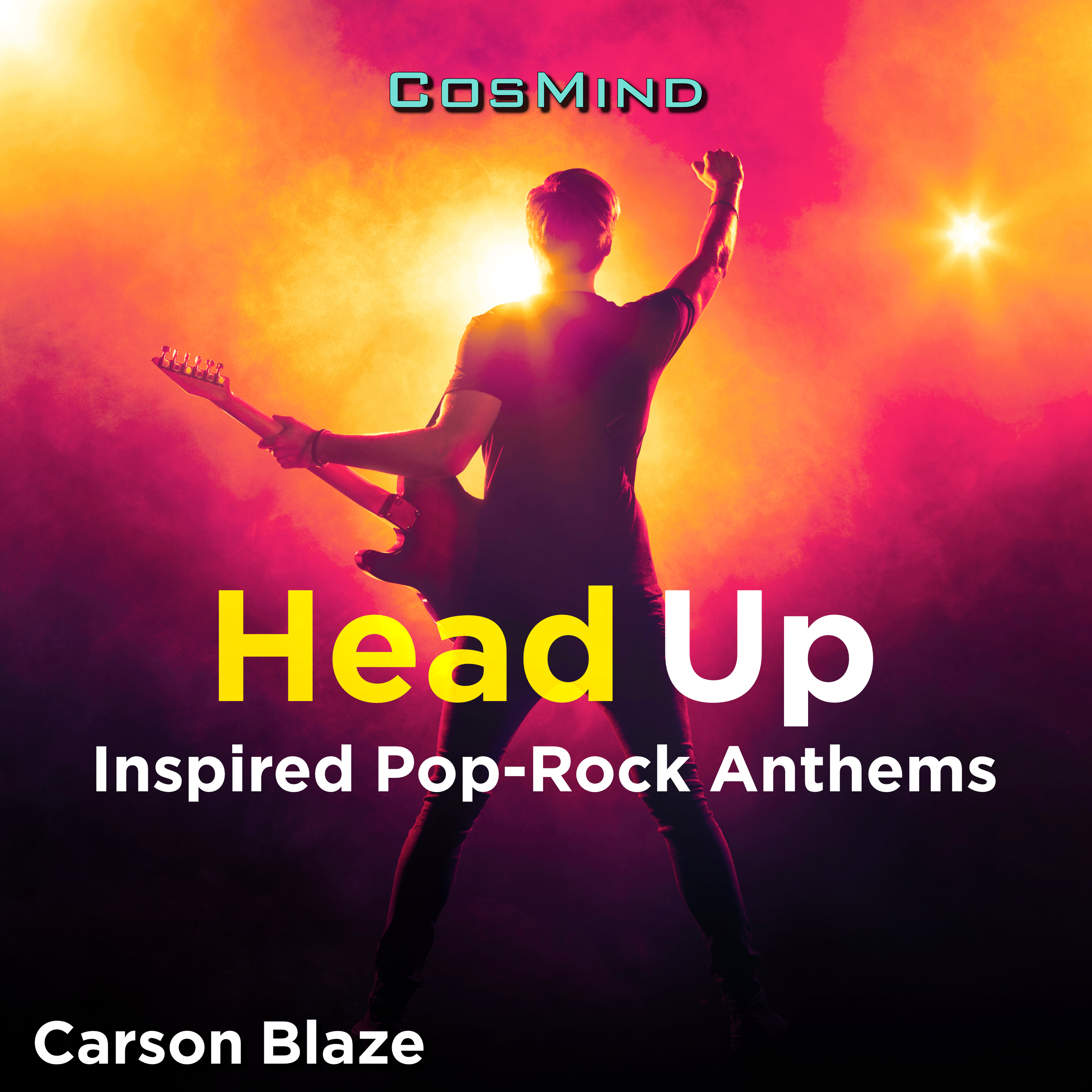 Head Up - Inspired Pop-Rock Anthems