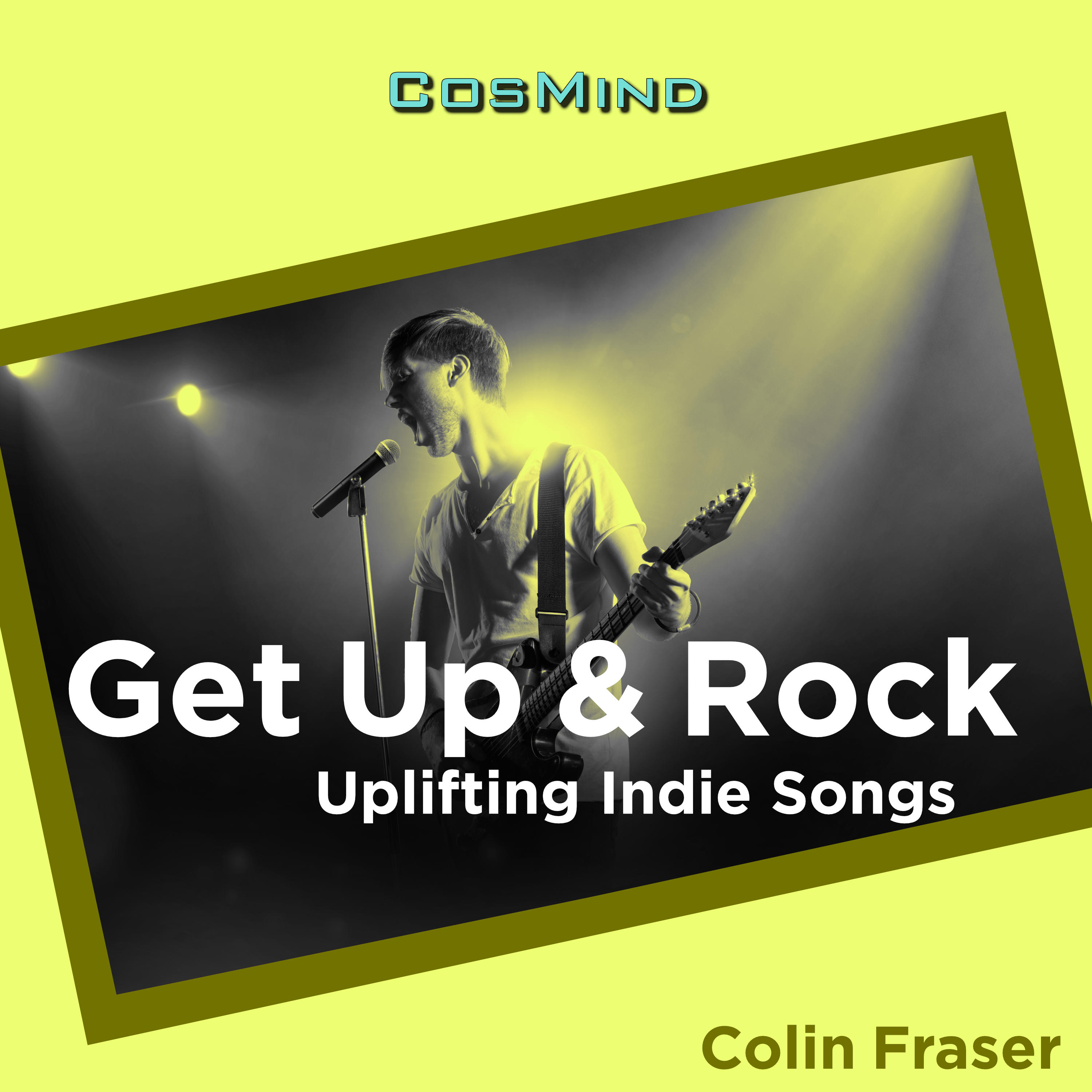 Get Up & Rock - Uplifting Indie Songs