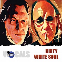 Dirty White Soul