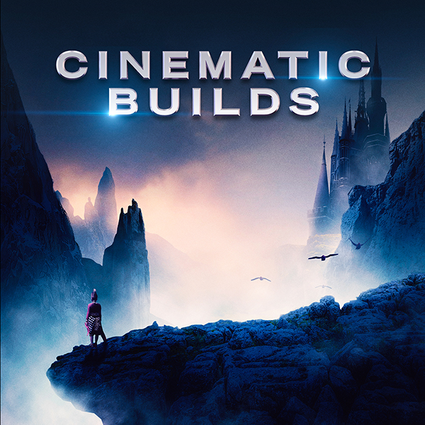 Cinematic Builds