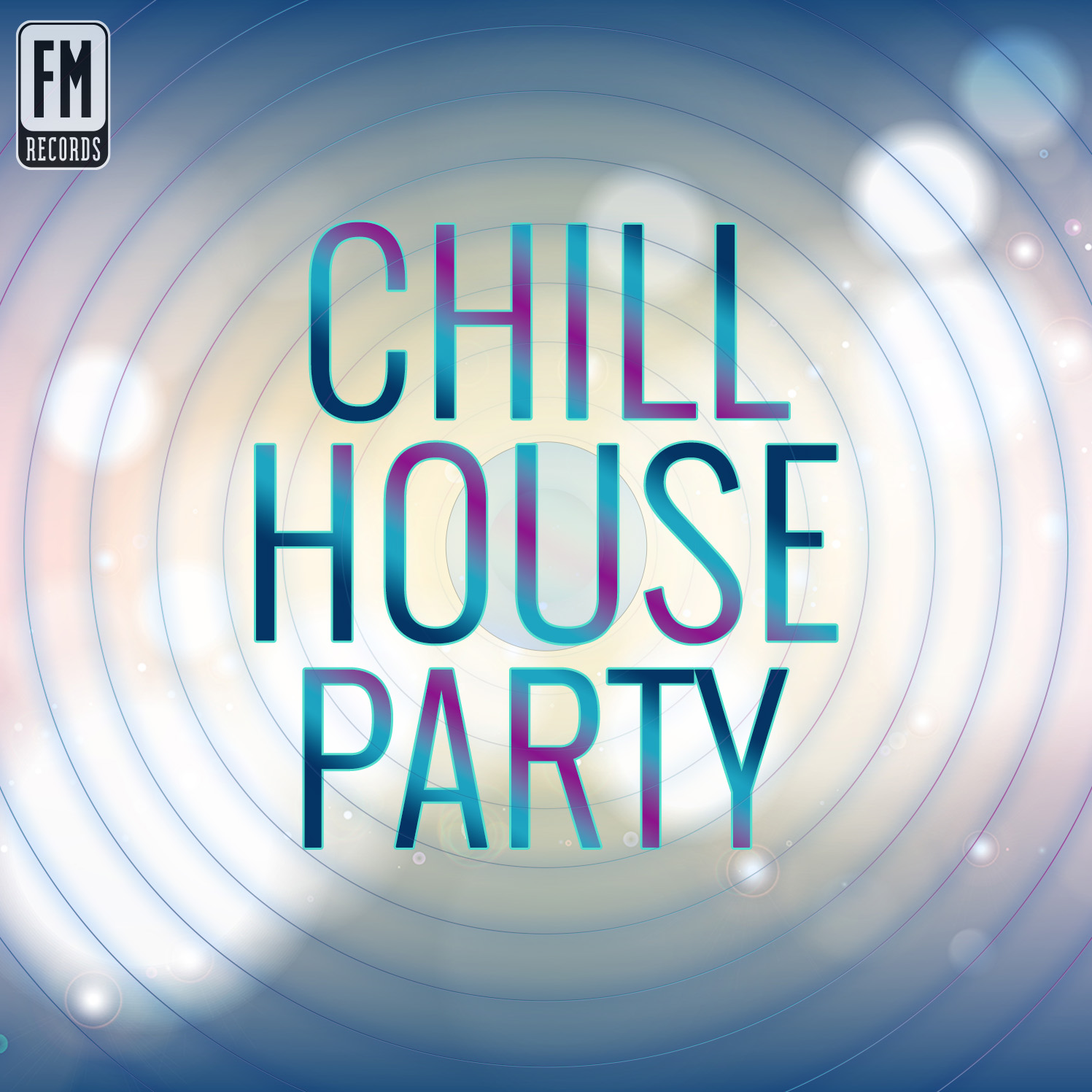 Chill House Party