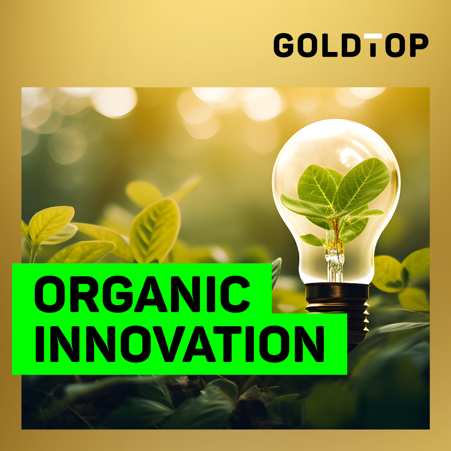 Organic Innovation