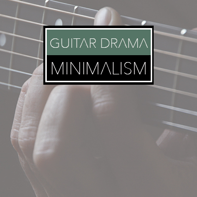 Guitar Drama Minimalism