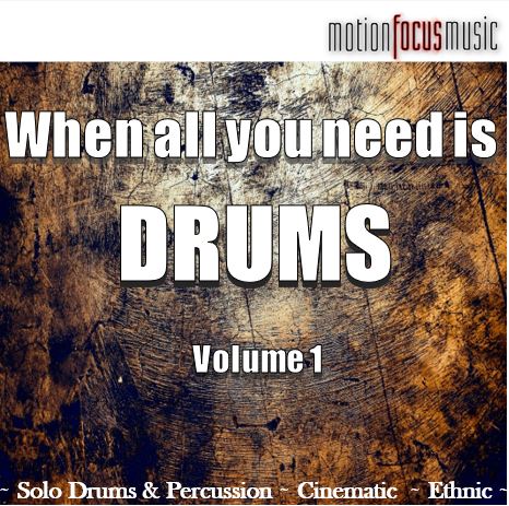 When All You Need Is Drums Vol. 1