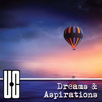 Dreams & Aspirations