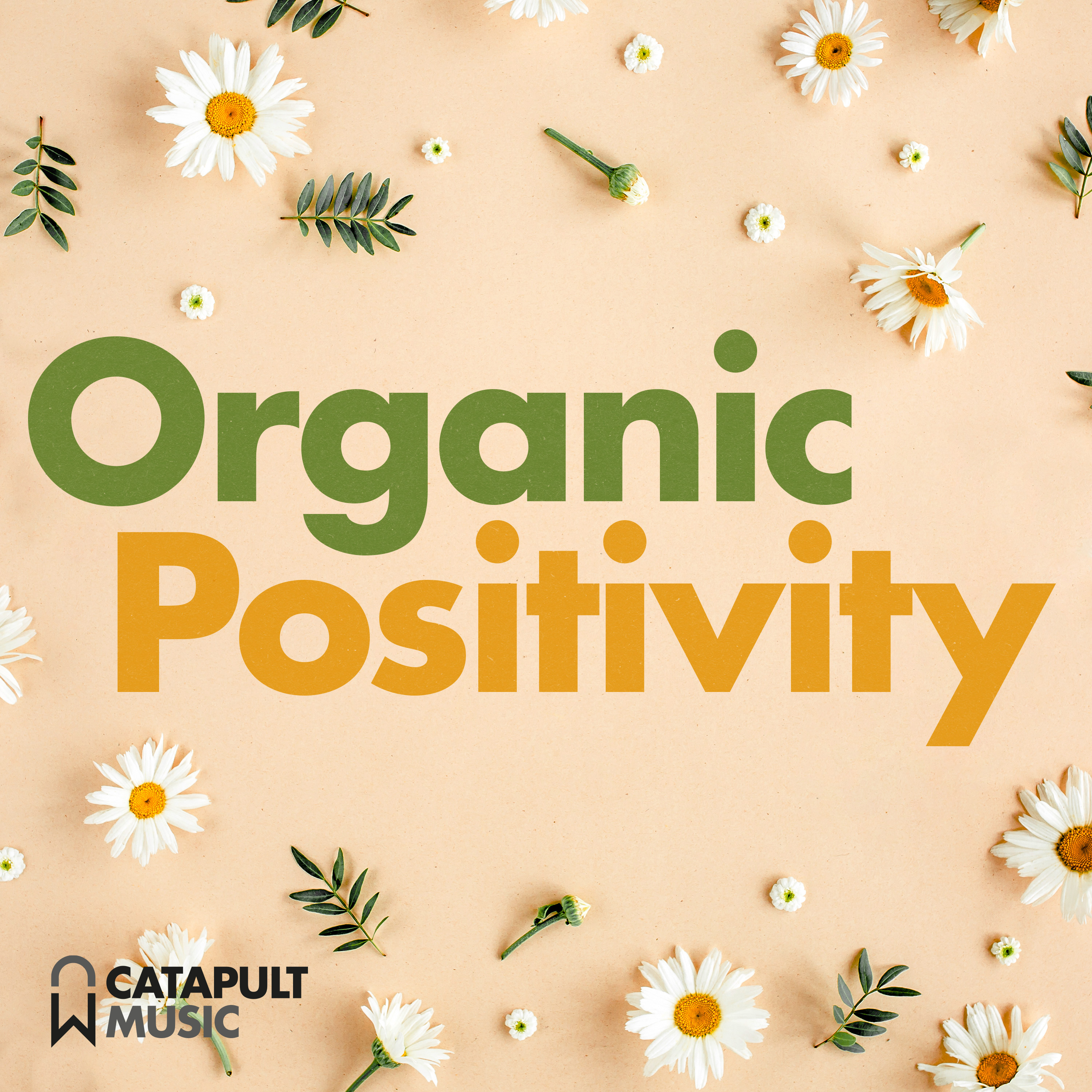 Organic Positivity