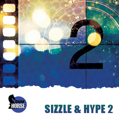 Sizzle & Hype V2