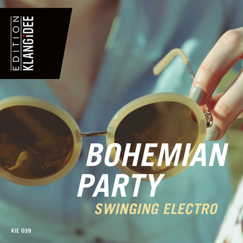 Bohemian Party - Swinging Electro