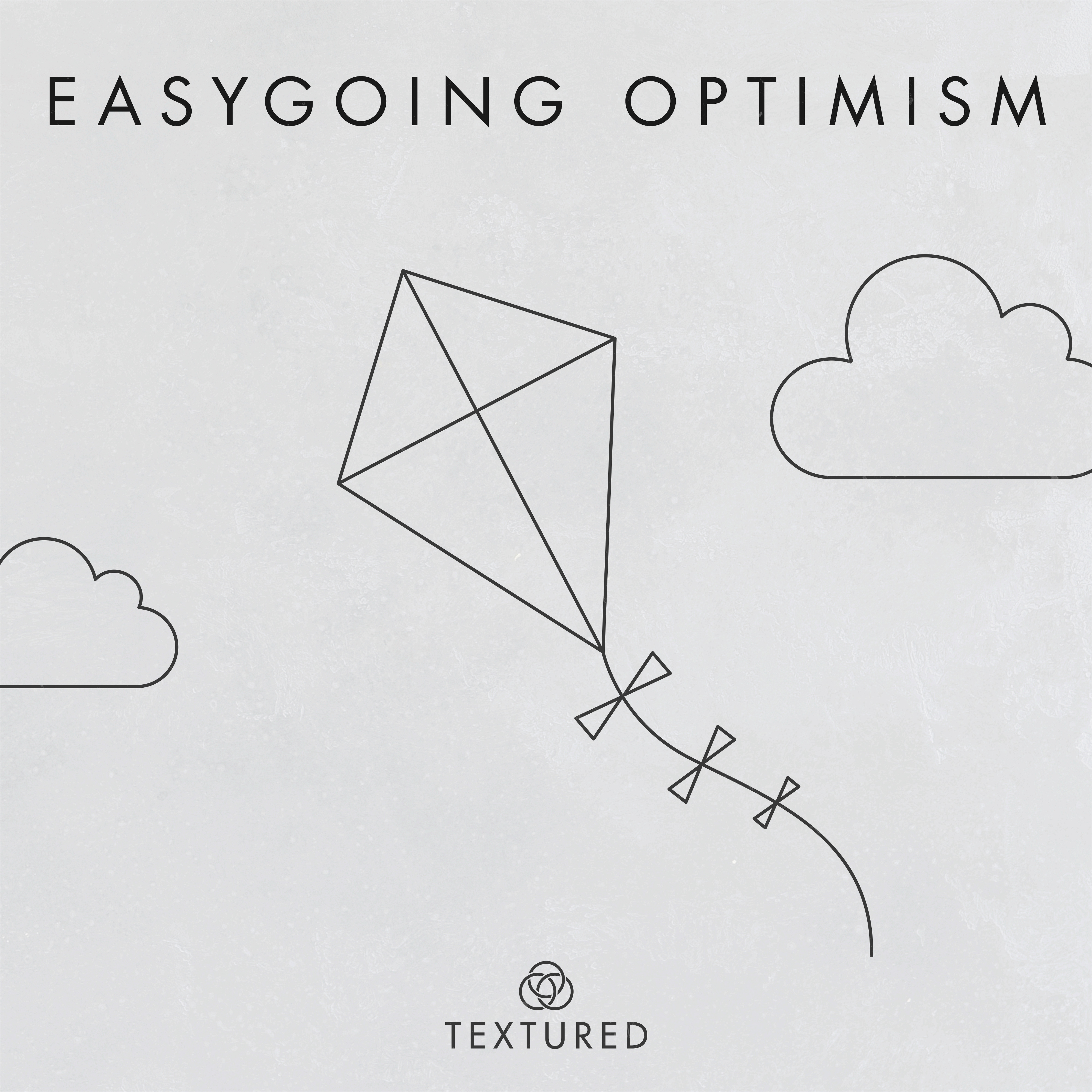 Easygoing Optimism