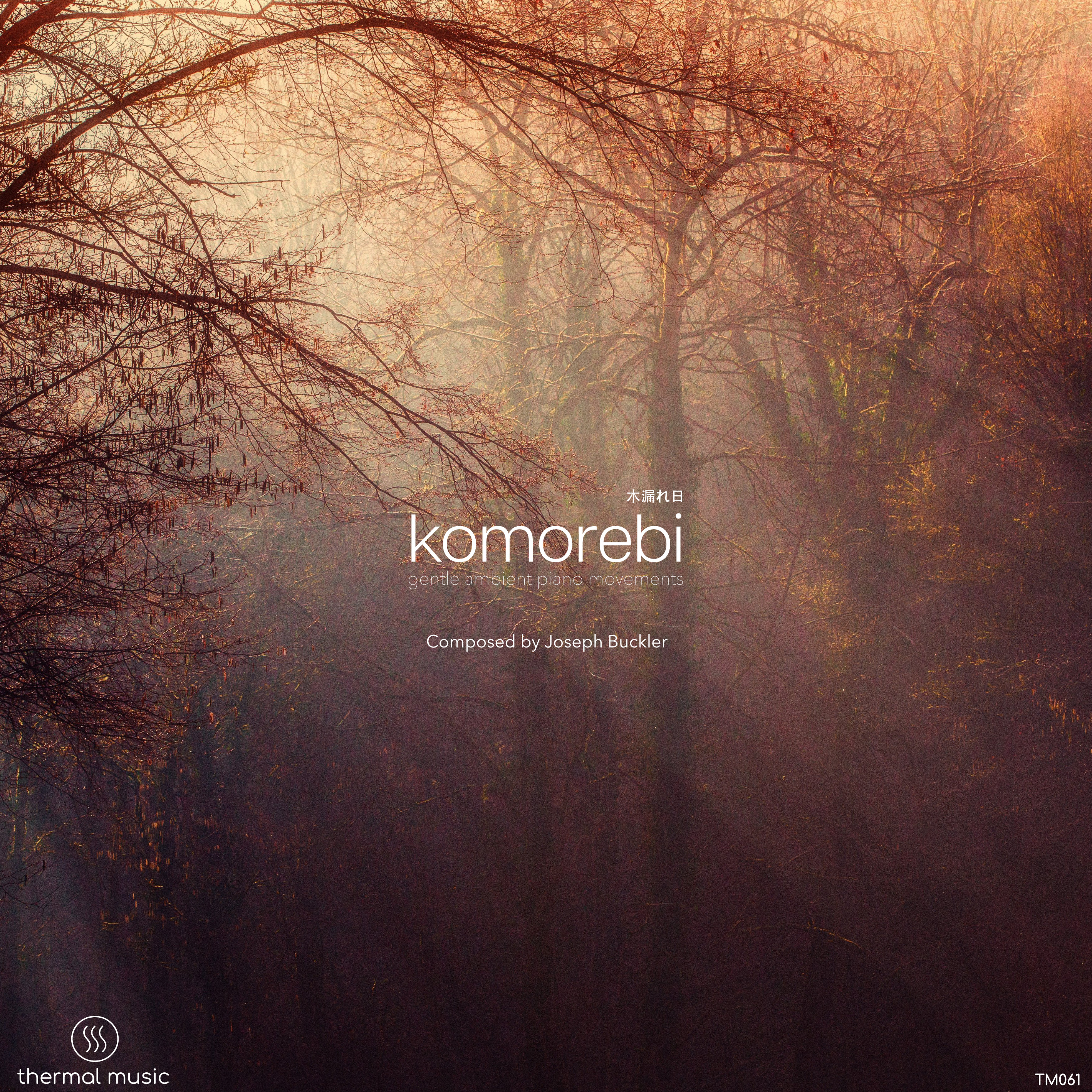 Komorebi - Ambient Piano